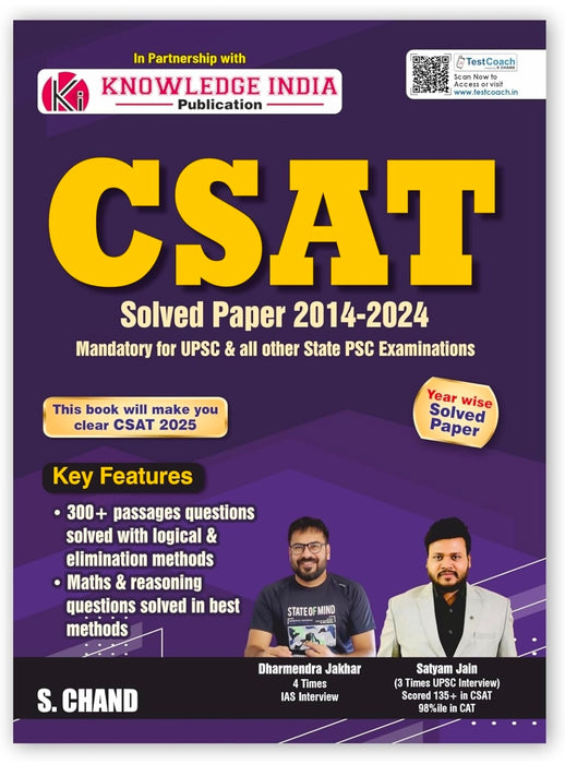UPSC CSAT Paper 2 Solved Papers (2014 - 2024): Mandatory for UPSC & All other State PSC Examinations 2025 | Year Wise | Prelims PYQ Previous Year Question | Maths & Reasoning | English Medium | CSAT Exam Book 2025