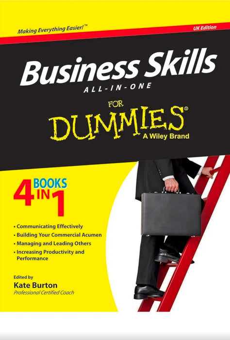 Business Skills All-In-One for Dummies by Kate Burton