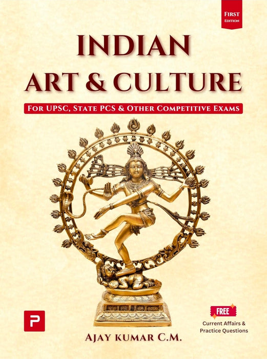 PMF IAS Indian Art and Culture for UPSC, State PCS and other Competitive Exams