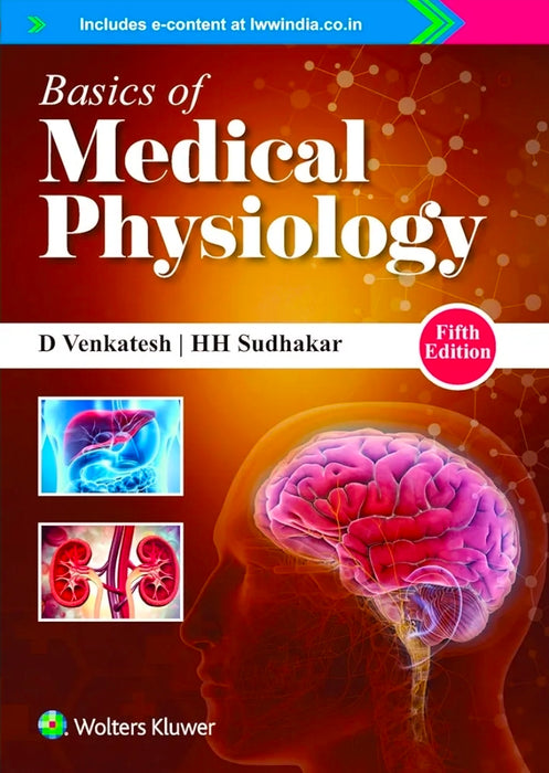 Basics of Medical Physiology by D. Venkatesh