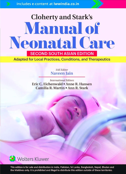 Cloherty and Stark’s Manual of Neonatal Care, 2nd South Asian ed