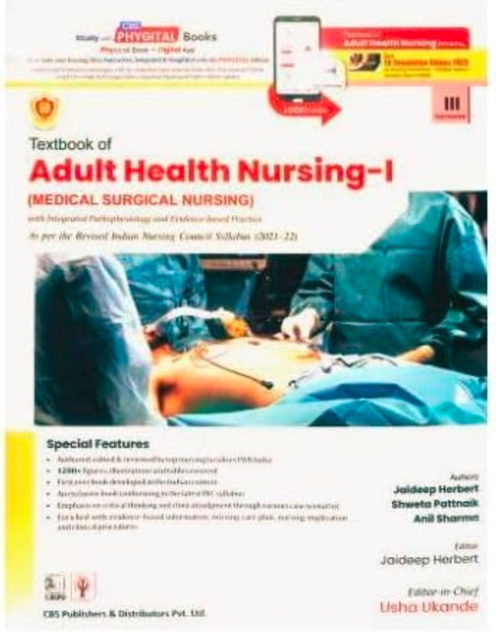 TEXTBOOK OF ADULT HEALTH NURSING I (MEDICAL SURGICAL NURSING) WITH INTEGRATED PATHOPHYSIOLOGY AND EVIDENCE BASED PRACTICE (PB 2024)