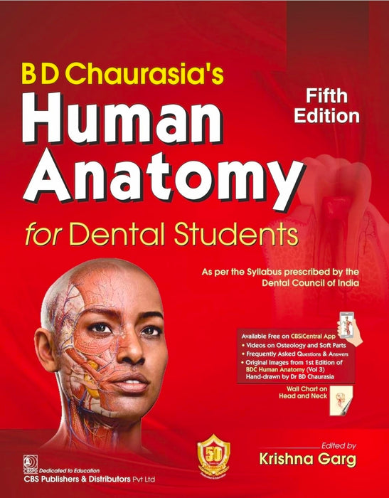 Bd Chaurasias Human Anatomy For Dental Students 5Ed