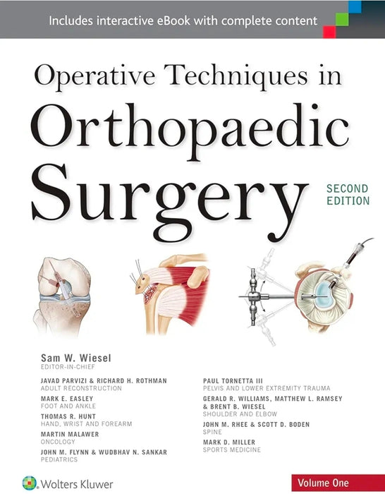 OPERATIVE TECHINEQUES IN ORTHOPAEDIC SURGERY by WIESEL S.W.