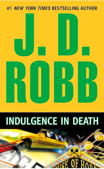 Indulgence in Death by  J. D. Robb - old hardcover