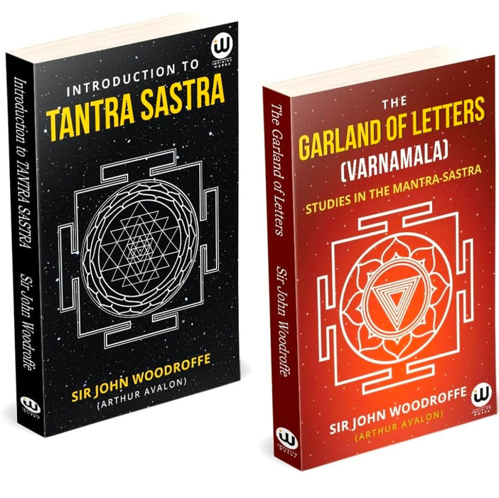 Introduction To Tantra Sastra | The Garland of Letters | Studies in the Mantra-Sastra (Varnamala) | Sir John Woodroffe | Arthur Avalon Books Combo ... यंत्र सिद्धि तंत्रसार तंत्र सार बुक किताब
