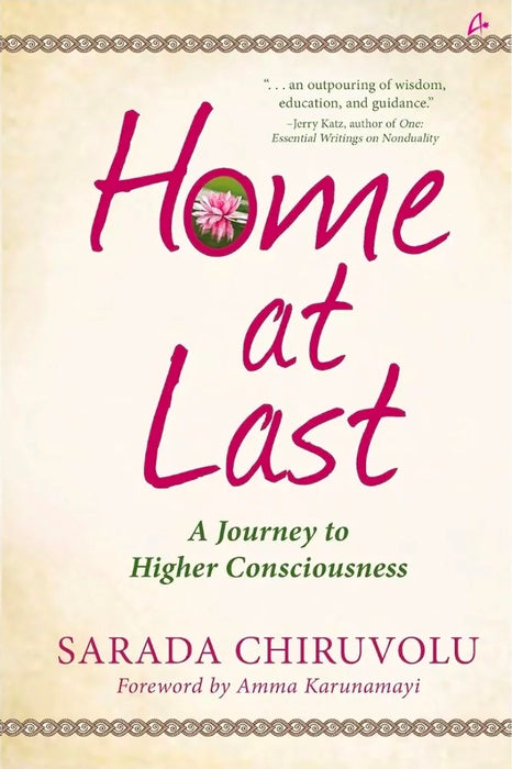 Home At Last: A Journey to Higher Consciousness (English)