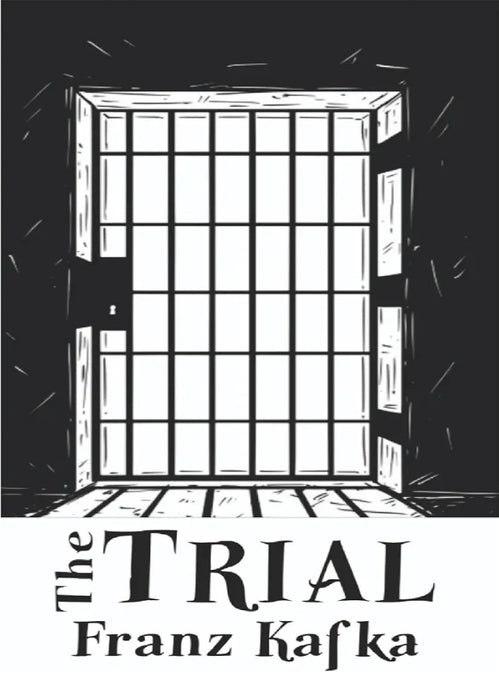 The Trial by Franz Kafka