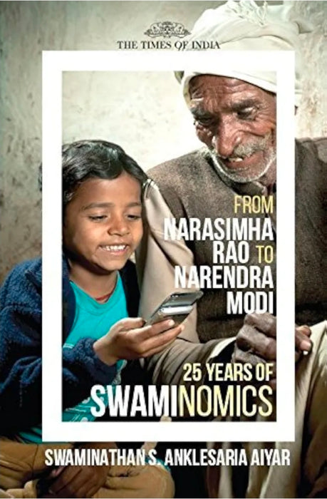 From narasimha rao to modi by SWAMINATHAN S. ANKESARIA AIYAR