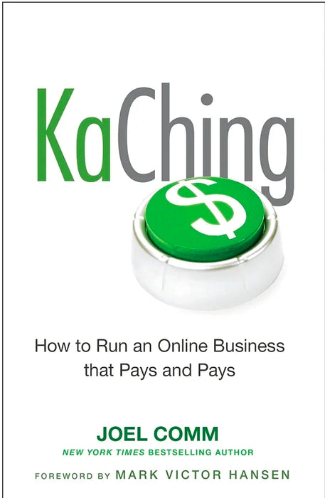 KaChing: How to Run an Online Business That Pays and Pays