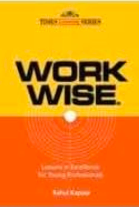 Work Wise by Kapoor Rahul