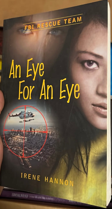An Eye for an Eye by Irene Hannon