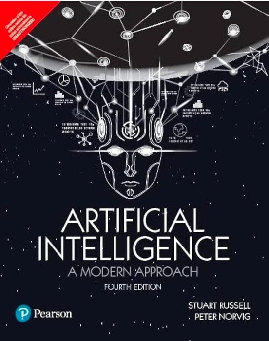 Artificial Intelligence A Modern Approach 4e | Russell Norvig | Machine Learning, Deep Learning, NLP, Robotics | AI Textbook | Pearson