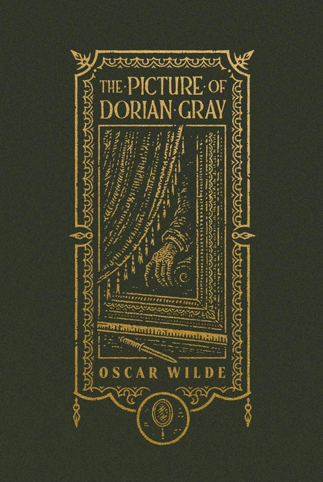 The Picture of Dorian Gray (Harper Muse Classics: Gothic Chronicles) - Hardcover