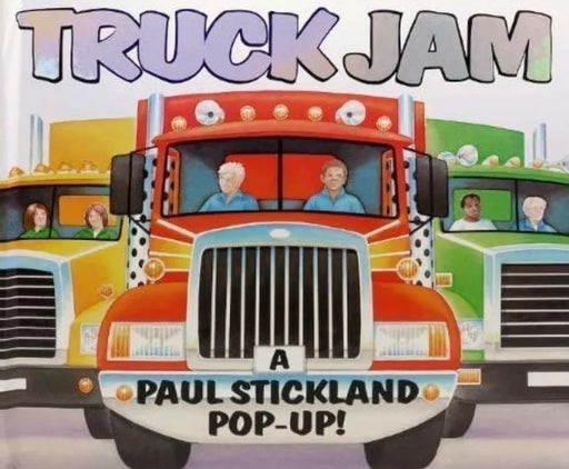 Truck Jam: A Paul Stickland Pop-up by Paul Stickland - eLocalshop