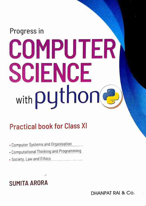 Computer Science with Python practical bookfor Class 11 - by Sumita Arora - eLocalshop