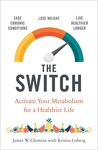 The Switch: Activate your metabolism for a healthier life Paperback - eLocalshop