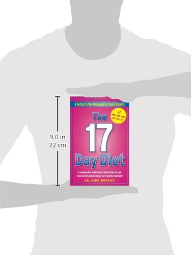 The 17 Day Diet: A Doctor's Plan Designed for Rapid Results Hardcover