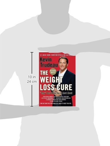 The Weight Loss Cure ""They"" Don't Want You to Know About hardcover