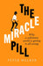 The Miracle Pill paperback - eLocalshop