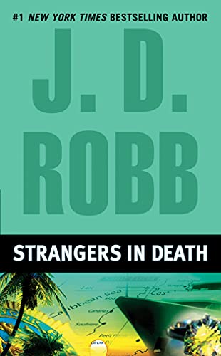Strangers in Death (In Death, Book 26) Kindle Edition old hardcover - eLocalshop