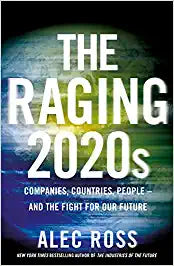 The Raging 2020s: Companies, Countries, People – and the Fight for Our Future Paperback - eLocalshop