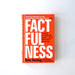 Ego is the Enemy + Factfulness: Ten Reasons We're Wrong About the World - and Why Things Are Better Than You Think (Set of 2 Books) - eLocalshop