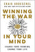 Winning the War in Your Mind : Change Your Thinking, Change Your Life Paperback - eLocalshop
