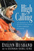 High Calling: The Courageous Life and Faith of Space Shuttle Columbia Commander Rick Husband Hardcover - eLocalshop