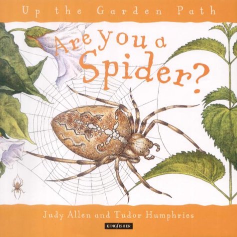 Are You a Spider? (Up the Garden Path S.) Paperback - eLocalshop