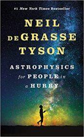 Astrophysics for the people in hurry (Hardcover) - Neil DeGrasse  Tyson