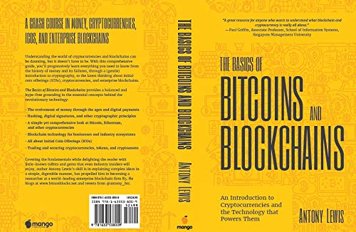 The Basics of Bitcoins and Blockchains Paperback