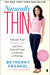 Naturally Thin: Unleash Your SkinnyGirl and Free Yourself from a Lifetime of Dieting old paperback - eLocalshop