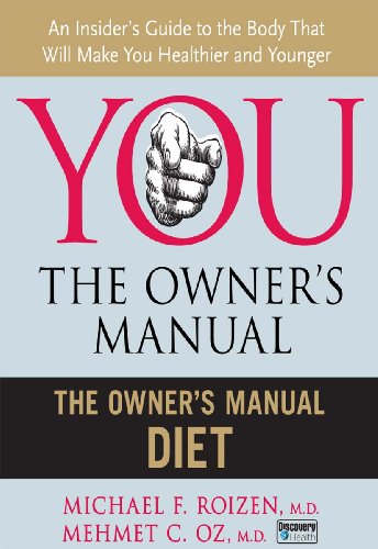 You: The Owner's Manual (The Owner's Manual Diet) Kindle Edition old hardcover