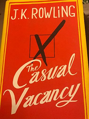 The casual Vacancy by J.K Rowling Hardcover