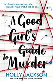 The Good Girl's Guide to Murder: Book 1 (A Good Girl’s Guide to Murder) (A Good Girl’s Guide to Murder) Paperback - eLocalshop