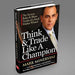 Think & Trade Like a Champion Hardcover - eLocalshop
