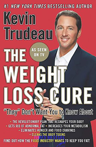 The Weight Loss Cure ""They"" Don't Want You to Know About hardcover - eLocalshop