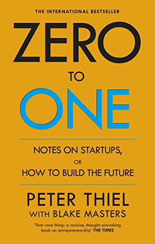 Zero to One: Notes on Start Ups, or How to Build the Future - eLocalshop