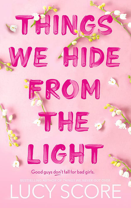 Things We Hide from the Light Paperback – by Lucy Score