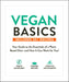 Vegan Basics: Your Guide to the Essentials of a Plant-Based Diet―and How It Can Work for You! old  Paperback - eLocalshop