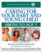 Caring for Your Baby and Young Child, 5th Edition: Birth to Age 5  old Paperback - eLocalshop