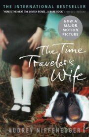The Time Traveler's Wife - by Audrey Niffenegger