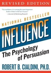 influence: The Psychology of Persuasion (Paperback) - Robert Cialdini