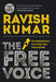 The Free Voice: On Democracy, Culture and the Nation (Paperbck) - Ravish Kumar