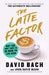 The Latte Factor Paperback - eLocalshop