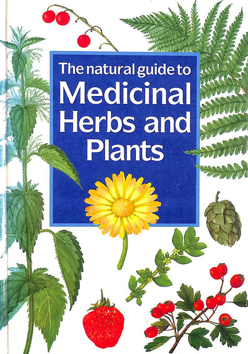 The Natural Guide to Medicinal Herbs and Plants old Hardcover - eLocalshop