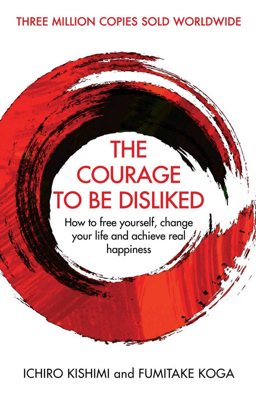 The Courage To Be Disliked  Paperback - eLocalshop