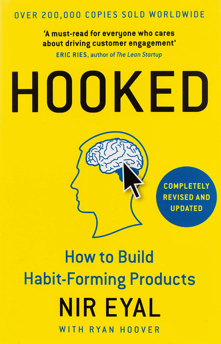 Hooked: How to Build Habit-Forming Products paperback