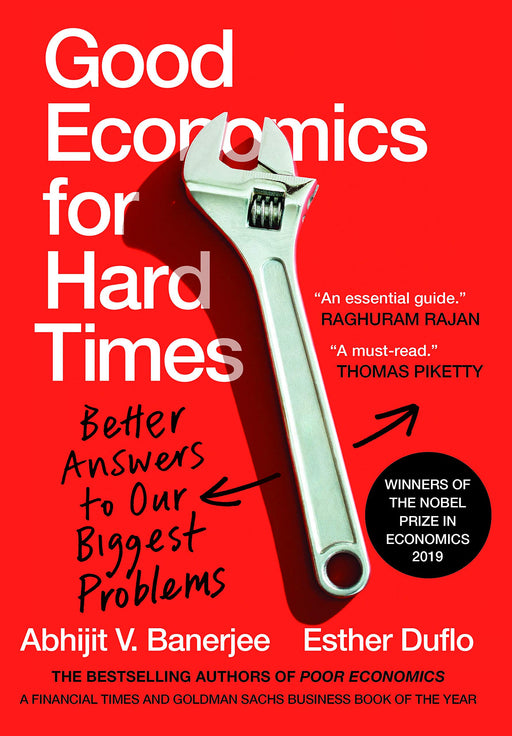 Good Economics for Hard Times : Better Answers to Our Biggest Problems paperback - eLocalshop
